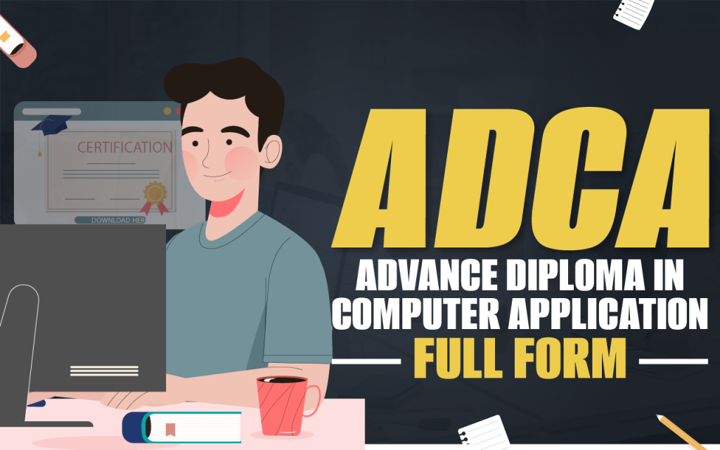 ADCA Full Form