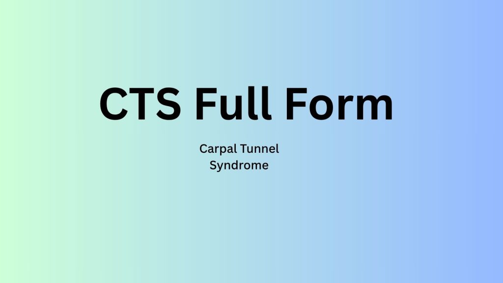 CTS Full Form