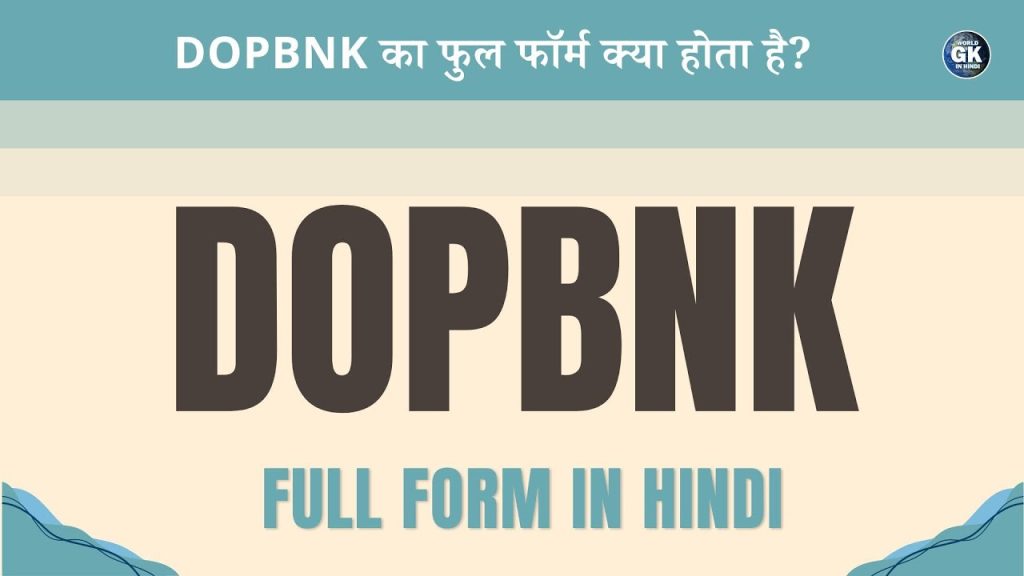 DOPBNK Full Form