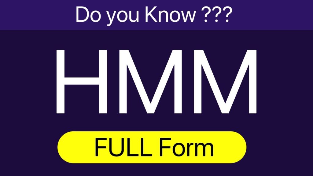 HMM Full Form