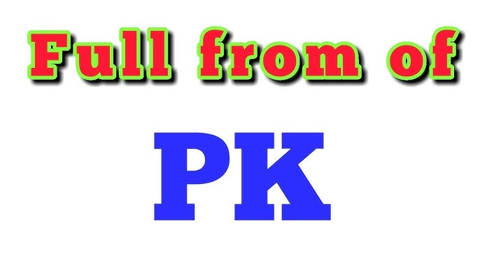 Pk Full Form