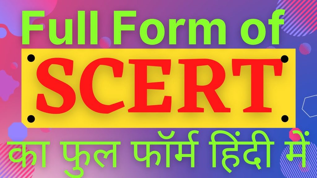 SCERT Full Form