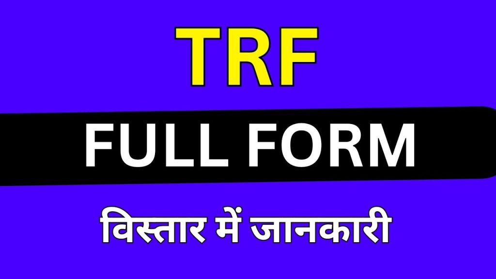TRF Full Form
